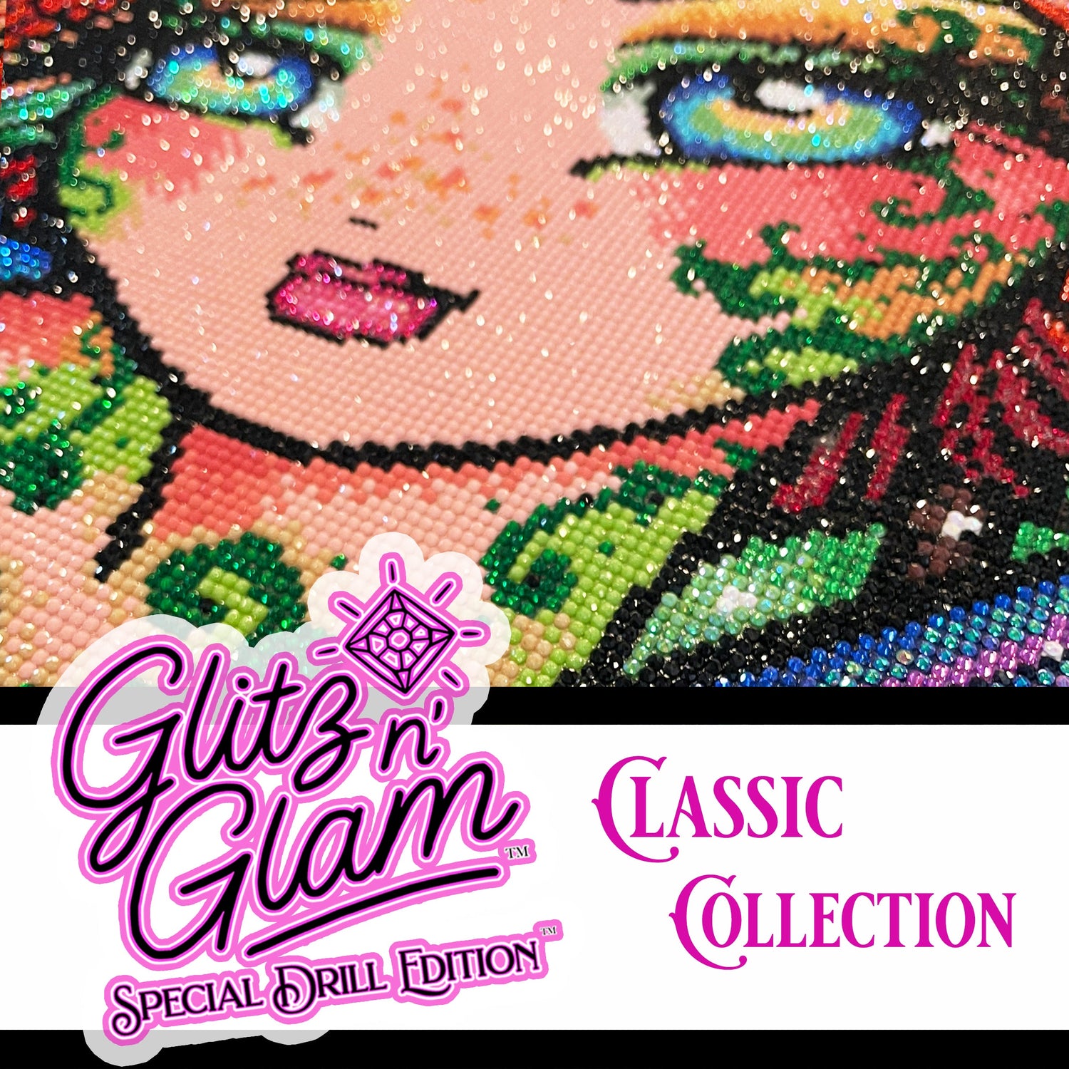 GlitzNGlam™ Special Drill Editions (Classic Collection)